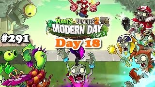 Plants vs. Zombies 2 - Modern Day - Day 18 - Vida Moderna