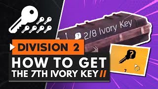 How to Get the 7th Ivory Key & Spectre Mask in The Division 2