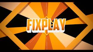 Бесплатное Интро для FixPlay