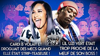 Cardi B droguait des mecs quand elle était strip-teaseuse, Lil Uzi proche de la meuf de son Boss !!!