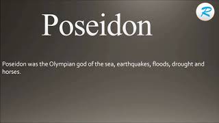 How to pronounce Poseidon ; Poseidon Pronunciation ; Poseidon meaning ; Poseidon definition