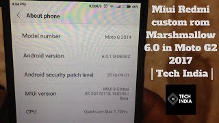 Miui Redmi custom rom Marshmallow 6.0 in Moto G2 2017 | Tech India |