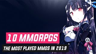 The 10 Most Played MMORPGs in 2019 - What MMOs Should You be Playing?