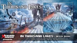In Thousand Lakes - Death Train [HD]