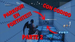 PARKOUR EN FORTNITE *CON CODIGO* minijuegos en modo creativo