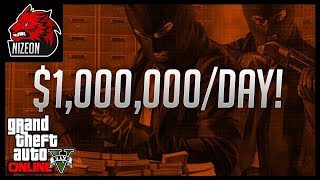 GTA 5 ONLINE: HOW TO MAKE $1,000,000 EVERY DAY WITHOUT CEO OFFICE OR MOTORCYCLE CLUBHOUSE