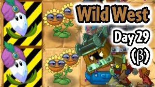 Wild West Day 29 Gameplay (Almost Finished) - Plants vs Zombies 2