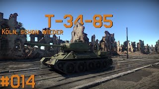 T-34-85 op Kölsch | War Thunder RB deutsch #014