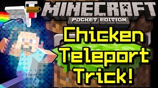 Minecraft Pocket Edition 0.9.5 CHICKEN TELEPORTER Trick!