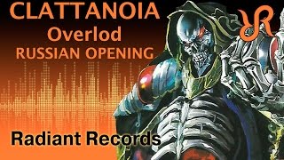#Overlord (OP) [Clattanoia] OxT RUS song #cover