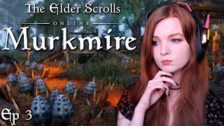 Empty Nest | Let's Play: Elder Scrolls Online: Murkmire | Ep 3