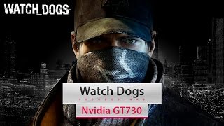 Watch Dogs on Intel Core 2 Quad Q8400 & Nvidia GT730