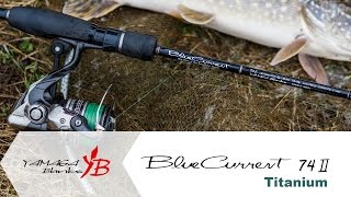 Обзор удилища Yamaga Blanks Blue Current  74 II Titanium