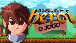 A Lenda do Herói Preview - JOGO FEITO POR YOUTUBERS