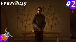 Heavy Rain ► Прохождение #2 ► Сила божья