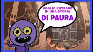 Voglio entrare in una storia di paura | Bim Bum Libri | Libri e storie per bambini