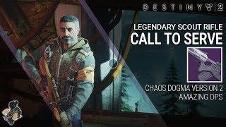 Destiny 2 | Call to Serve Legendary Scout Rifle Review, CRAZY DPS