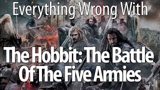 Everything Wrong With The Hobbit: The Battle Of The Five Armies