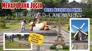 Merapi Park Jogjakarta | The World Landmark | di Jogja bisa Keliling Dunia Lhooo??