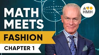 MATH@WORK Math Meets Fashion—Chapter 1 Meet Tim Gunn and Diane von Furstenberg