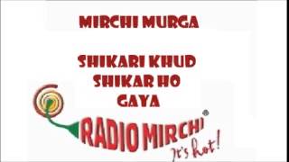 Rj Harsh | Mirchi Murga | Shikari Khud Shikar Ho Gaya | Gujarati Prank