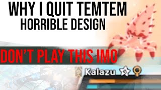 Why I quit Temtem. I cannot recommend this game.