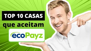 Top 10 Sites de Apostas que Aceitam ecoPayz - 2019