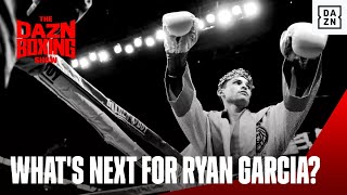Ryan Garcia's Next Move?