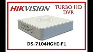 How to update DVR  to support cameras 1080P - HIKVISION "DS-7104HGHI-F1"