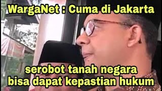 Warga Kampung Akuarium c4but class action. Anies : "kami sambut baik dan keluarkan Kepgub"