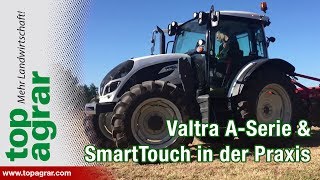 Valtra präsentiert neue A- und S-Serie sowie SmartTouch-Armlehne in der Praxis