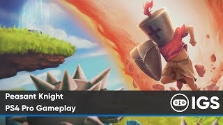 Peasant Knight | PS4 Pro Gameplay
