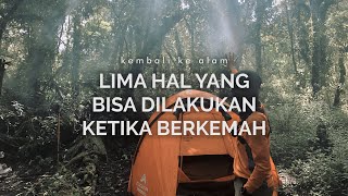 Ketika Berkemah