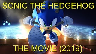 Sonic The Hedgehog The Movie Trailer 2019 (Fan Made)