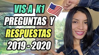 VISA K1 PREGUNTAS Y RESPUESTAS 2019 | KATE SIAVEL EN USA