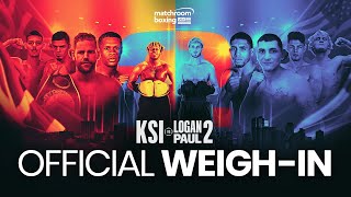 KSI vs. Logan Paul 2 WEIGH IN (Official Live Stream)