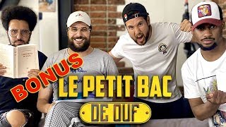 LES BONUS DU PETIT BAC DE OUF (feat Hakim Jemili et Jérémie Dethelot) !!