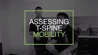 Assessing T-Spine Mobility (SFMA) | ft. Andrew Takata | Wealth of Fitness