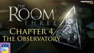 The Room Three (3): Chapter 4 COMPLETE Walkthrough The Observatory & iOS Gameplay (Fireproof Games)