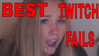 Best twitch fails compilation 2016 - Twitch girls #4