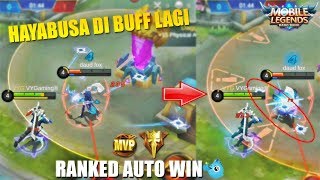 HAYABUSA DIBUFF KEMBALI - HABIS NERF TERBITLAH BUFF (RANKED AUTO WIN NIH!)
