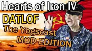 Hearts Of Iron 4: The YOGSCAST MOD - DATLOF RISES