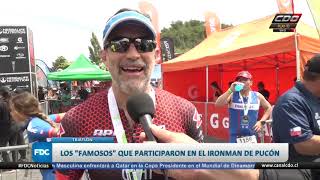 Los "Famosos" que participaron en el ironman de Pucón