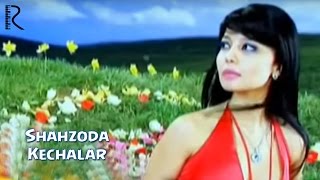 Shahzoda - Kechalar (Official video)