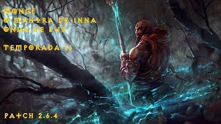 Diablo 3 - Monge de Inna Top 1 Temporada 16