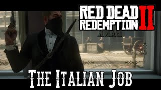 Red Dead Redemption 2 - The Italian Job