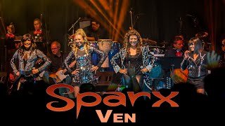 SPARX - "Ven" (en vivo)