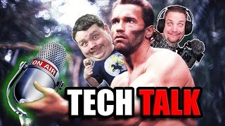 Tech Talk #101 - Tech and Internets plus some other stuffs