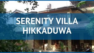 SERENITY VILLA HIKKADUWA 3* Хиккадува обзор – отель СЕРЕНИТИ ВИЛЛА ХИККАДУВА 3 Хиккадува видео обзор