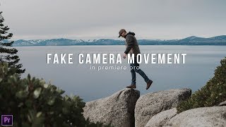 How to use FAKE camera movements in Premiere Pro